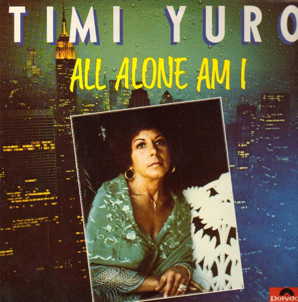 All Alone Am I All Alone Am I