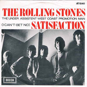 (I Can't Get No Satisfaction) Satisfaction (I Can't Get No Satisfaction) Satisfaction
