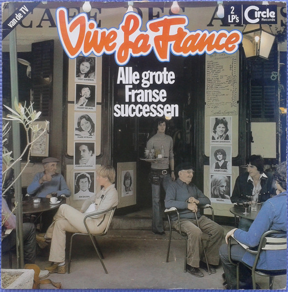 Vive la France: Alle grote Franse successen Vive la France: Alle grote Franse successen