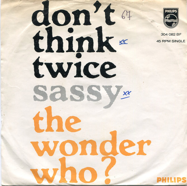 Don't Think Twice Don't Think Twice